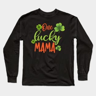 one lucky mama Long Sleeve T-Shirt